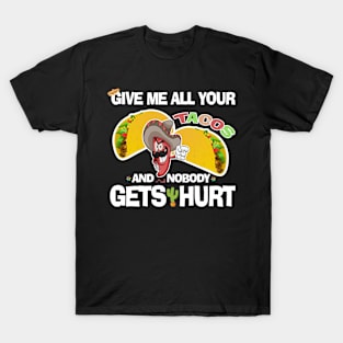 Fiesta Cinco de Mayo Funny Give Me All Your Tacos Red Chili T-Shirt